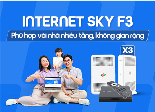 Internet SKY F3 - Internet phù hợp với nhà nhiều tầng, không gian rộng - FPT Đăk Lăk